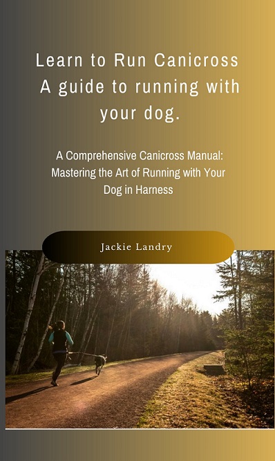 Learn to run canicross a guide to running with your dog